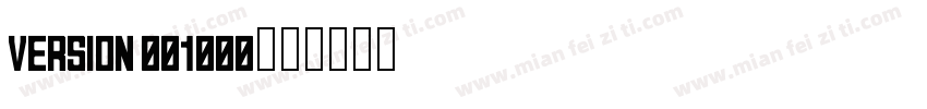 Version 001000字体转换